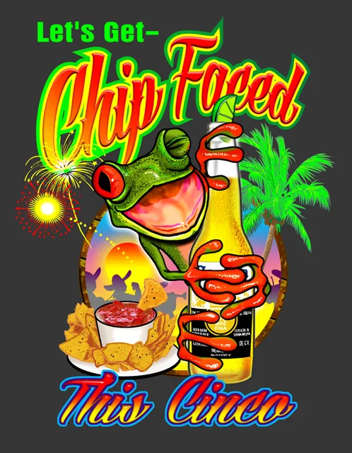 Chip-Faced Cinco de Mayo